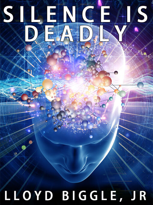 Title details for Silence is Deadly by Lloyd Biggle Jr. - Available